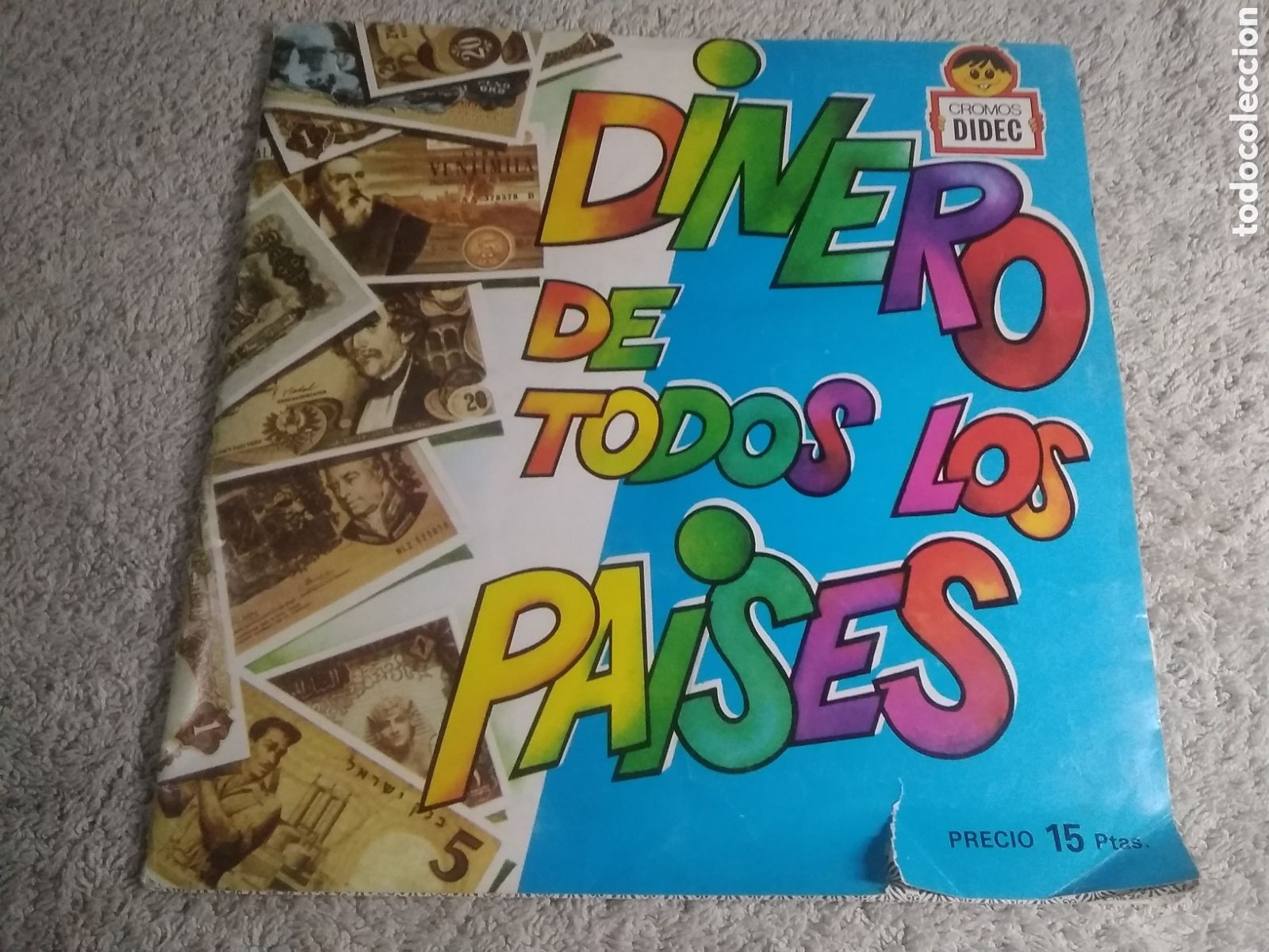 Coleccionismo &Aacute;lbum: &Aacute;LBUM COMPLETO DINERO DE TODOS LOS PA&Iacute;SES - INCLUYE LOS 2 RAROS CROMOS NO NUMERADOS - DIDEC 1979