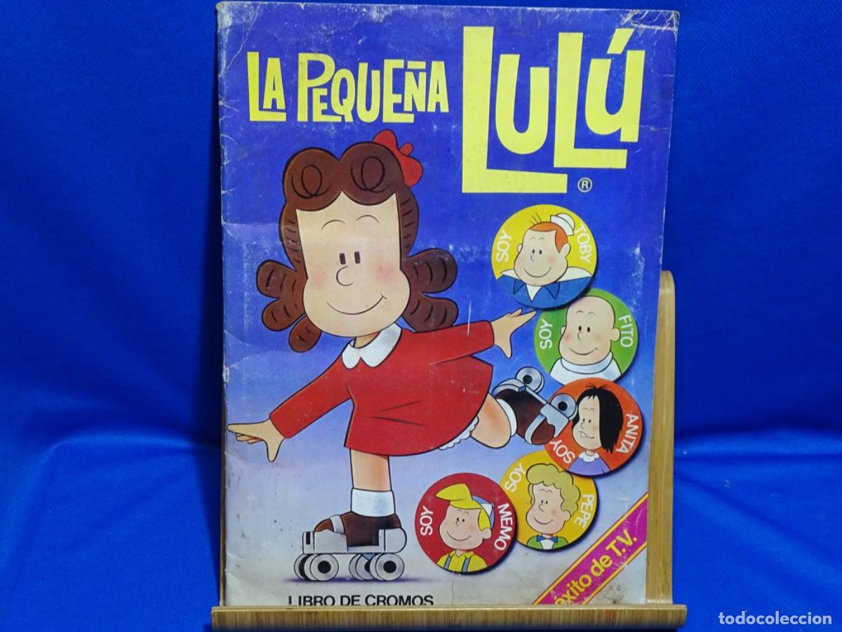 Coleccionismo &Aacute;lbum: ALBUM LA PEQUE&Ntilde;A LUL&Uacute;. COMPLETO.