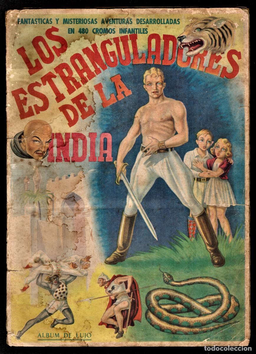 Coleccionismo &Aacute;lbum: LOS ESTRANGULADORES DE LA INDIA. ED FHER. ORIGINAL 1940. COMPLETO 480 CROMOS.