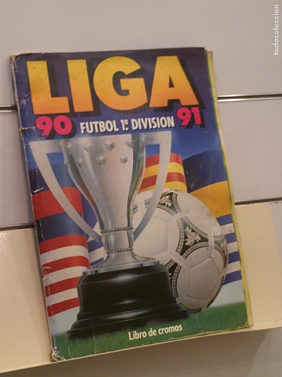Coleccionismo &Aacute;lbum: ALBUM CROMOS COMPLETO LIGA 90-91 FUTBOL 1&ordf; DIVISION