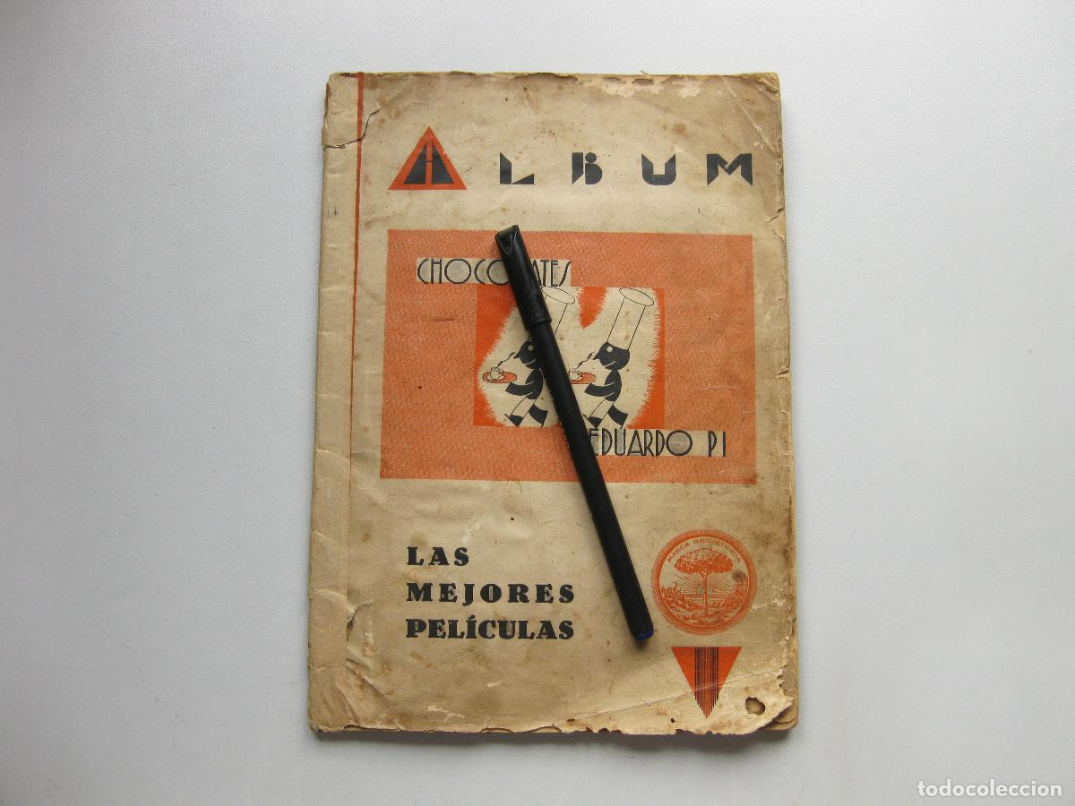 Coleccionismo &Aacute;lbum: ANTIGUO ALBUM DE CROMOS DE CHOCOLATES EDUARDO PI. LAS MEJORES PEL&Iacute;CULAS. CINE MUDO. BARCELONA