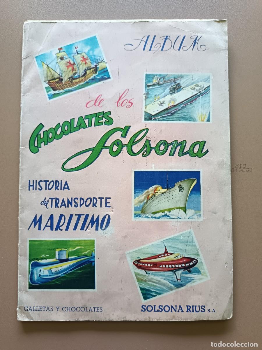 Coleccionismo &Aacute;lbum: HISTORIA DEL TRANSPORTE MAR&Iacute;TIMO- FHER/CH. SOLSONA- 1958 - COMPLETO