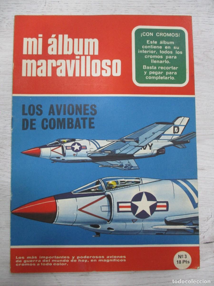 Colecionismo Caderneta: ALBUM DE CROMOS ORIGINAL COMPLETO - Aviones de combate - Coleccion Mi &aacute;lbum maravilloso - A&ntilde;o 1967