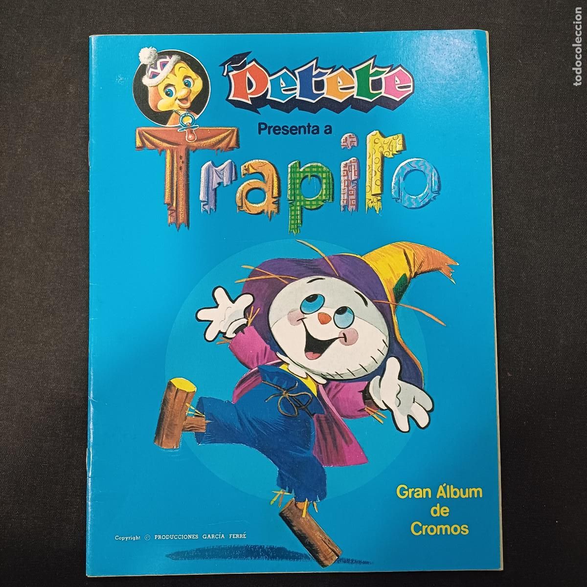 Coleccionismo &Aacute;lbum: PETETE/TRAPITO/ALBUM DE CROMOS/INCOMPLETO.