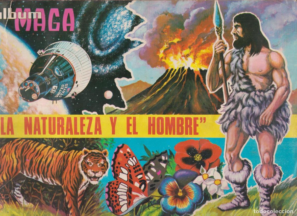Coleccionismo &Aacute;lbum: La Naturaleza y el Hombre. maga 1967. &Aacute;lbum Completo (336) a falta de tres cromos: 100, 116 y 176