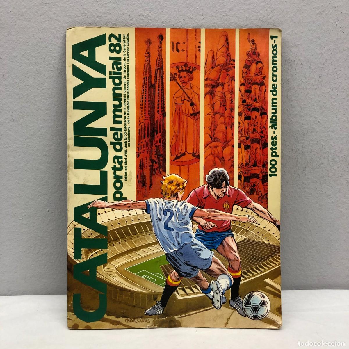 Coleccionismo &Aacute;lbum: CATALUNYA - PORTA DEL MUNDIAL 82 - DIARI AVUI - ALBUM DE CROMOS COMPLETO - VER FOTOS / 5712