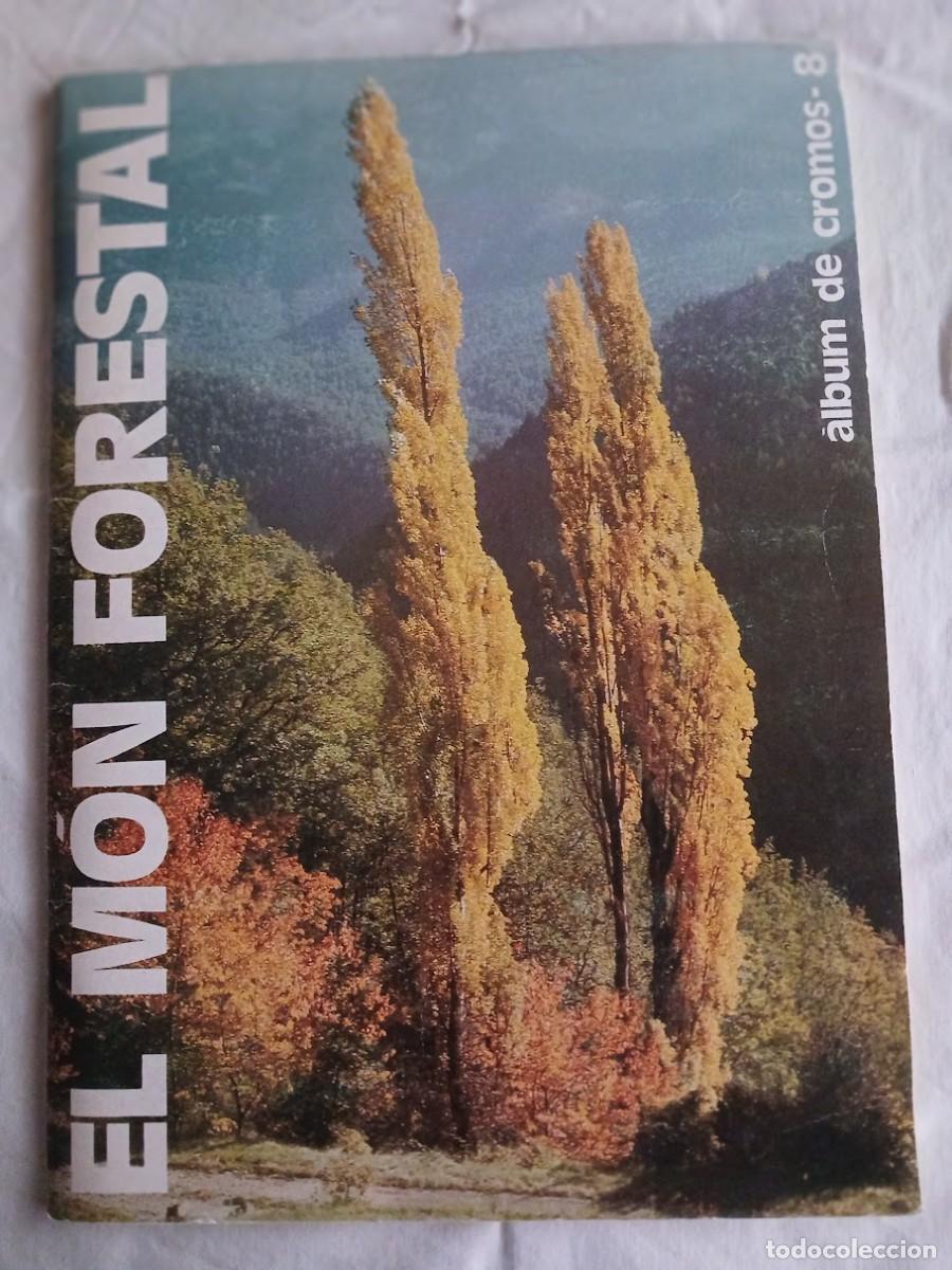 Coleccionismo &Aacute;lbum: ALBUM DE CROMOS, EL M&Oacute;N FORESTAL. DIARI AVUI 1989. BON ESTAT I COMPLERT.
