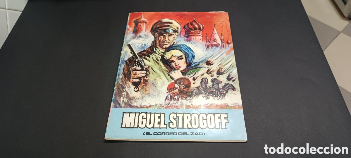 Coleccionismo &Aacute;lbum: ALBUM COMPLETO - &rdquo; MIGUEL STROGOFF &rdquo; - ( EL CORREO DEL ZAR ) - EDICIONES OLIVE Y HONTORIA - 1965