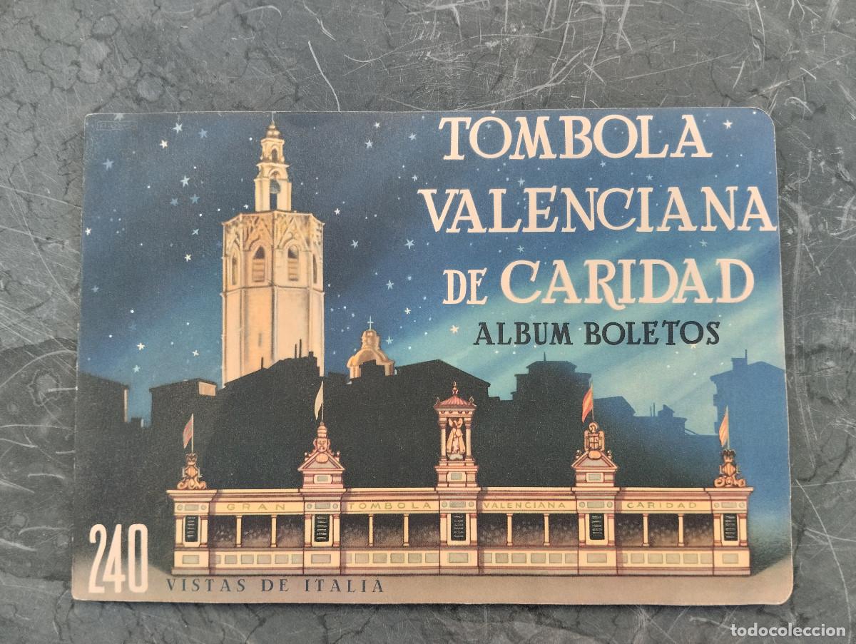 Coleccionismo &Aacute;lbum: &Aacute;lbum completo 240 cromos t&oacute;mbola valenciana de caridad
