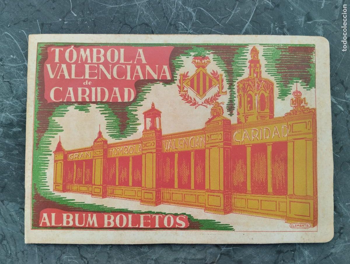 Coleccionismo &Aacute;lbum: &Aacute;LBUM DE BOLETOS T&Oacute;MBOLA VALENCIANA DE CARIDAD, COMPLETO CON 240 CROMOS