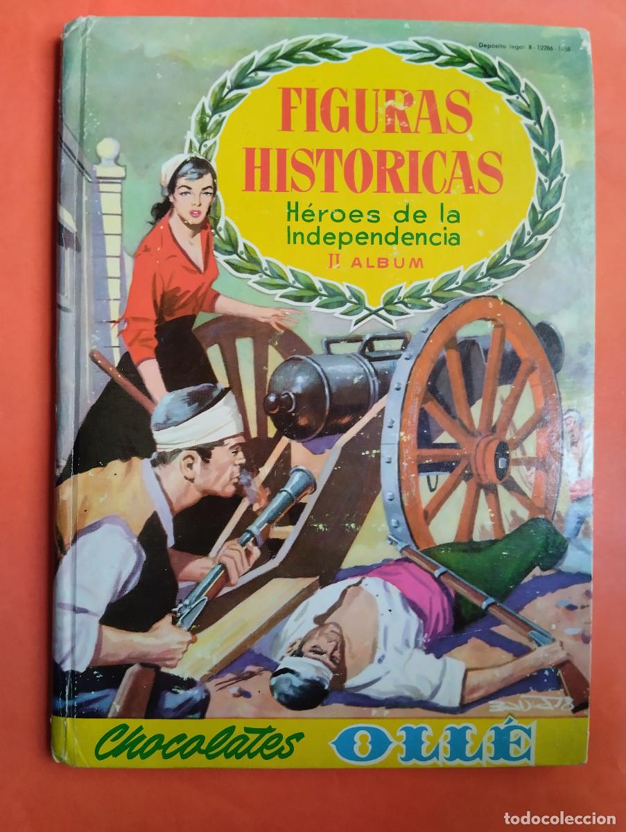 Coleccionismo &Aacute;lbum: ALBUM COMPLETO FIGURAS HISTORICAS HEROES DE LA INDEPENDENCIA II - CHOCOLATES OLLE