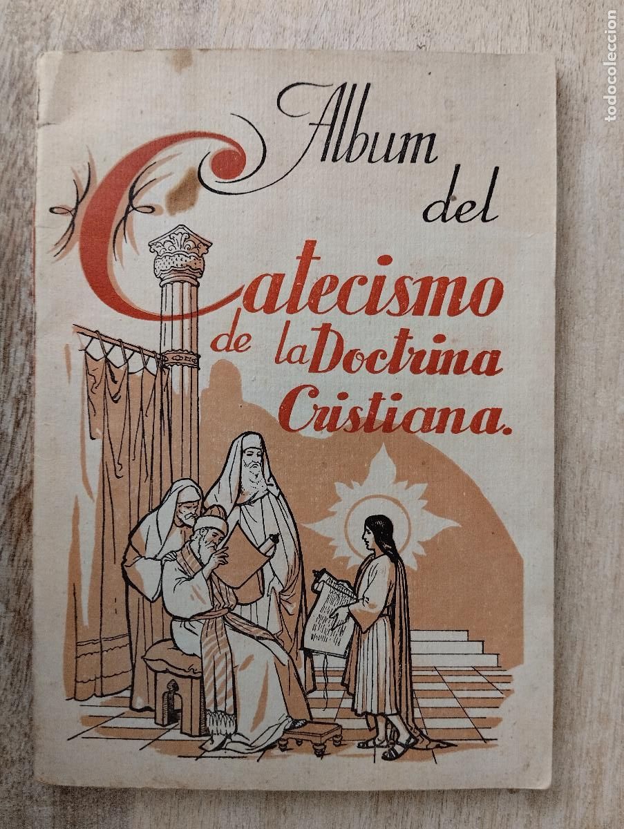 Coleccionismo &Aacute;lbum: ALBUM DEL CATECISMO DE LA DOCTRINA CRISTIANA - COMPLETO