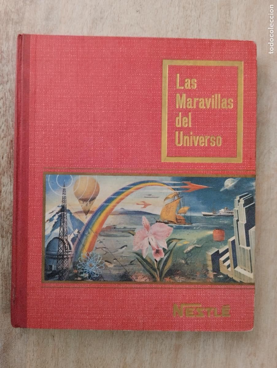 Coleccionismo &Aacute;lbum: &Aacute;lbum COMPLETO cromos LAS MARAVILLAS DEL UNIVERSO I - Nestl&eacute;