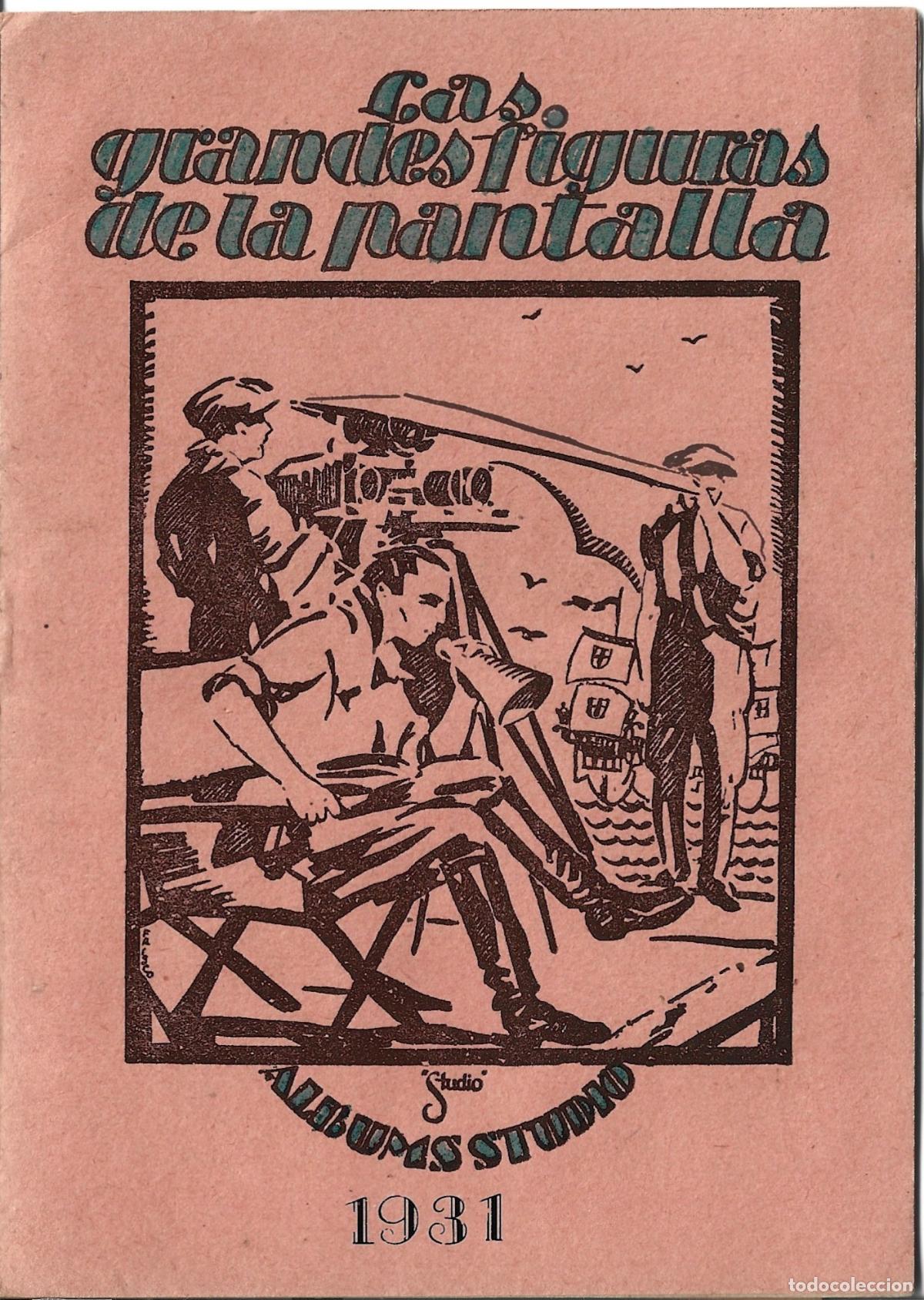 Coleccionismo &Aacute;lbum: ALBUM DE CROMOS-CINE&acute;LAS GRANDES FIGURAS DE LA PANTALLA-ALBUMS STUDIO 1931