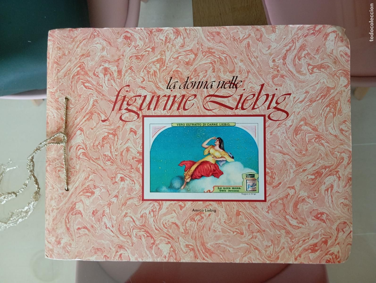 Coleccionismo &Aacute;lbum: &Aacute;LBUM DE CROMOS. LA DONNA NELLE FIGURINE LIEBIG. COMPLETO. MUY RARO