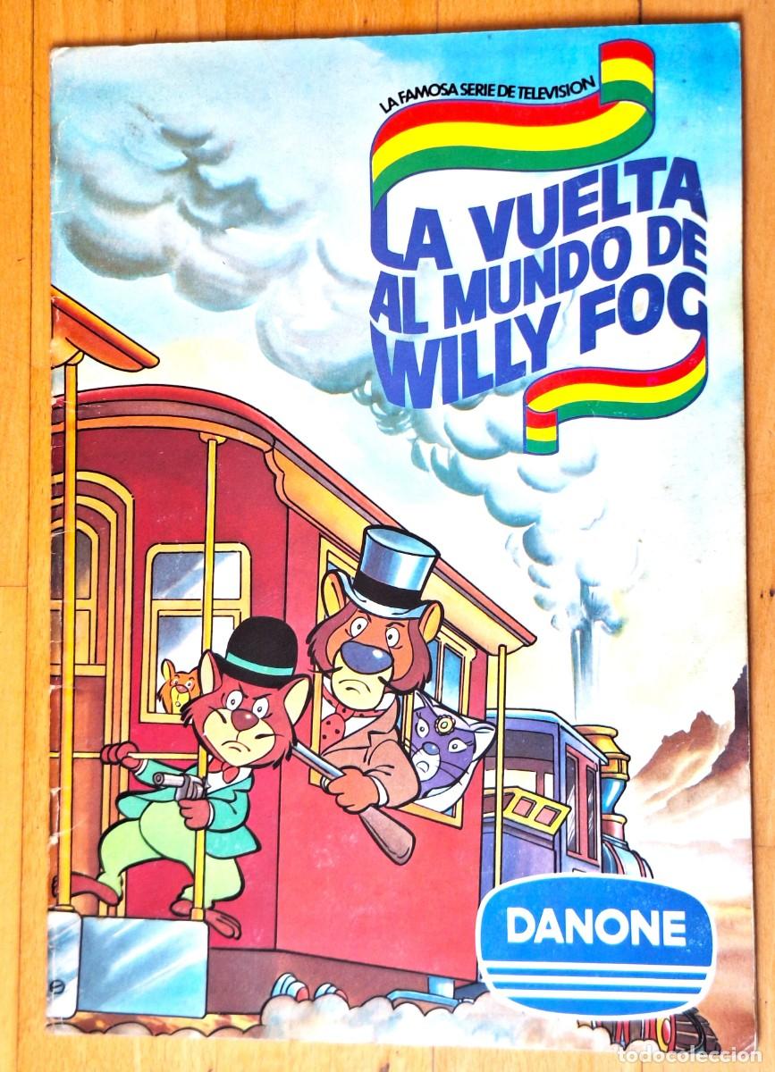 Coleccionismo &Aacute;lbum: ALBUM DE CROMOS ANTIGUO COMPLETO (96 CROMOS) - LA VUELTA AL MUNDO DE WILLY FOG - A&Ntilde;O 1979 - DANONE