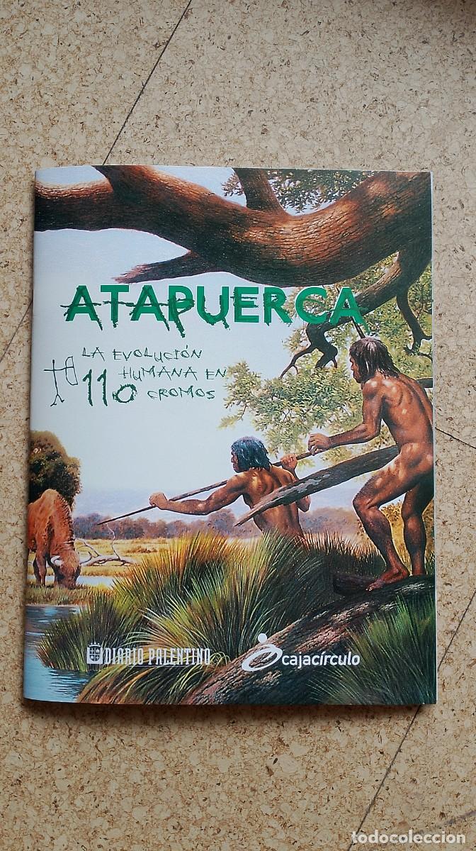 Coleccionismo &Aacute;lbum: ATAPUERCA - La evoluci&oacute;n humana en 110 cromos