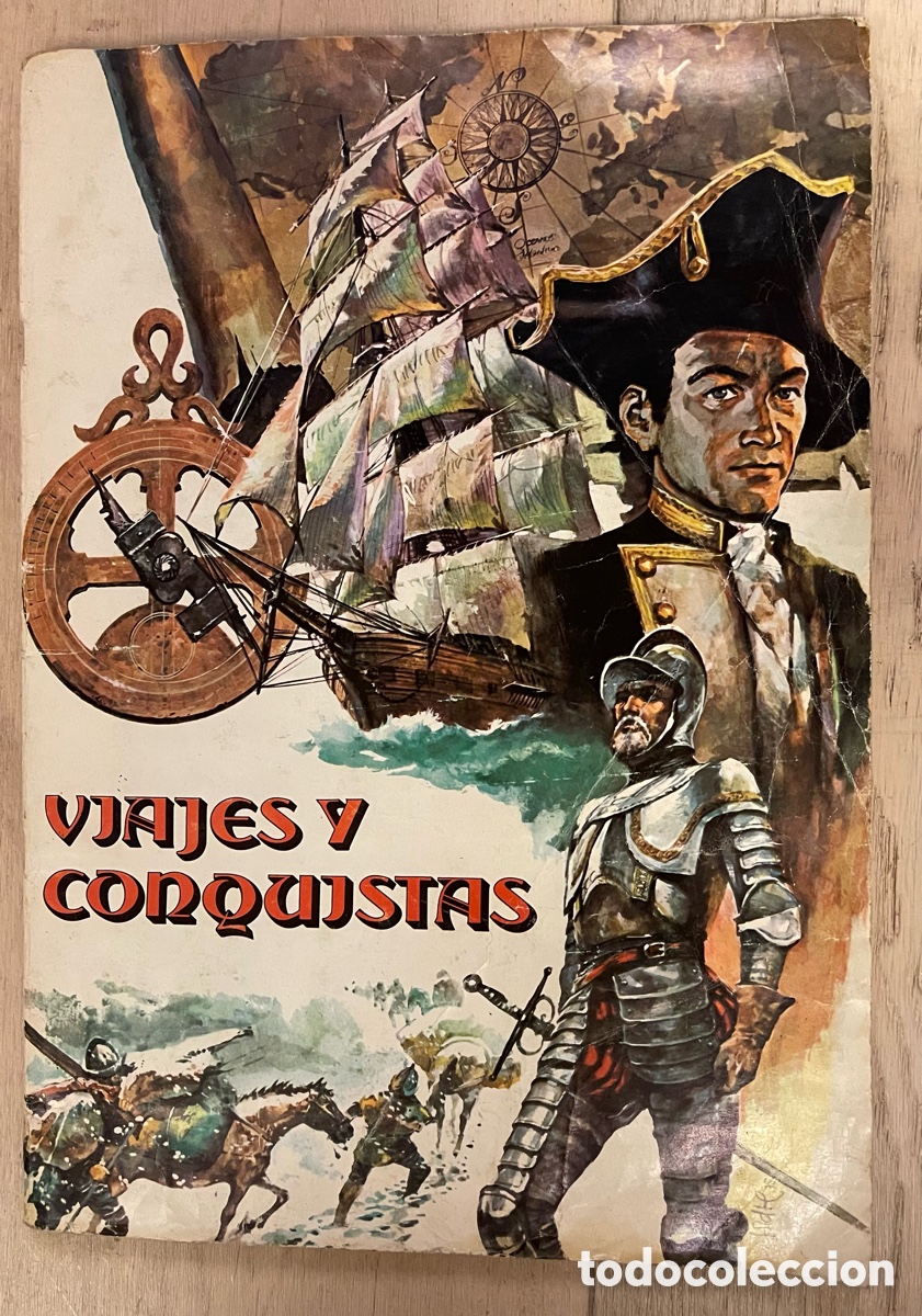 Coleccionismo &Aacute;lbum: Viajes y conquistas. Album de cromos completo.