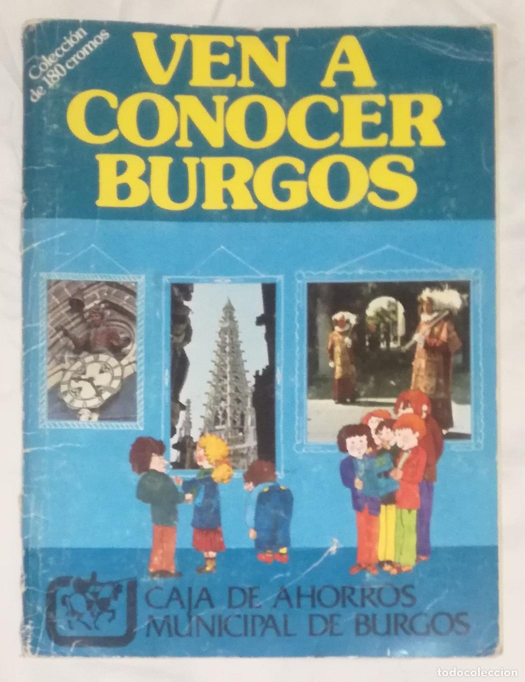 Coleccionismo &aacute;lbum: Album Ven a conocer Burgos; Caja de Ahorros Municipal de Burgos - Completo