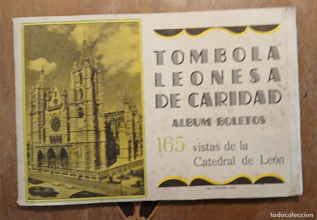 Coleccionismo &aacute;lbum: T&oacute;mbola leonesa de caridad, album de boletos de la Catedral de Le&oacute;n. Compmeto