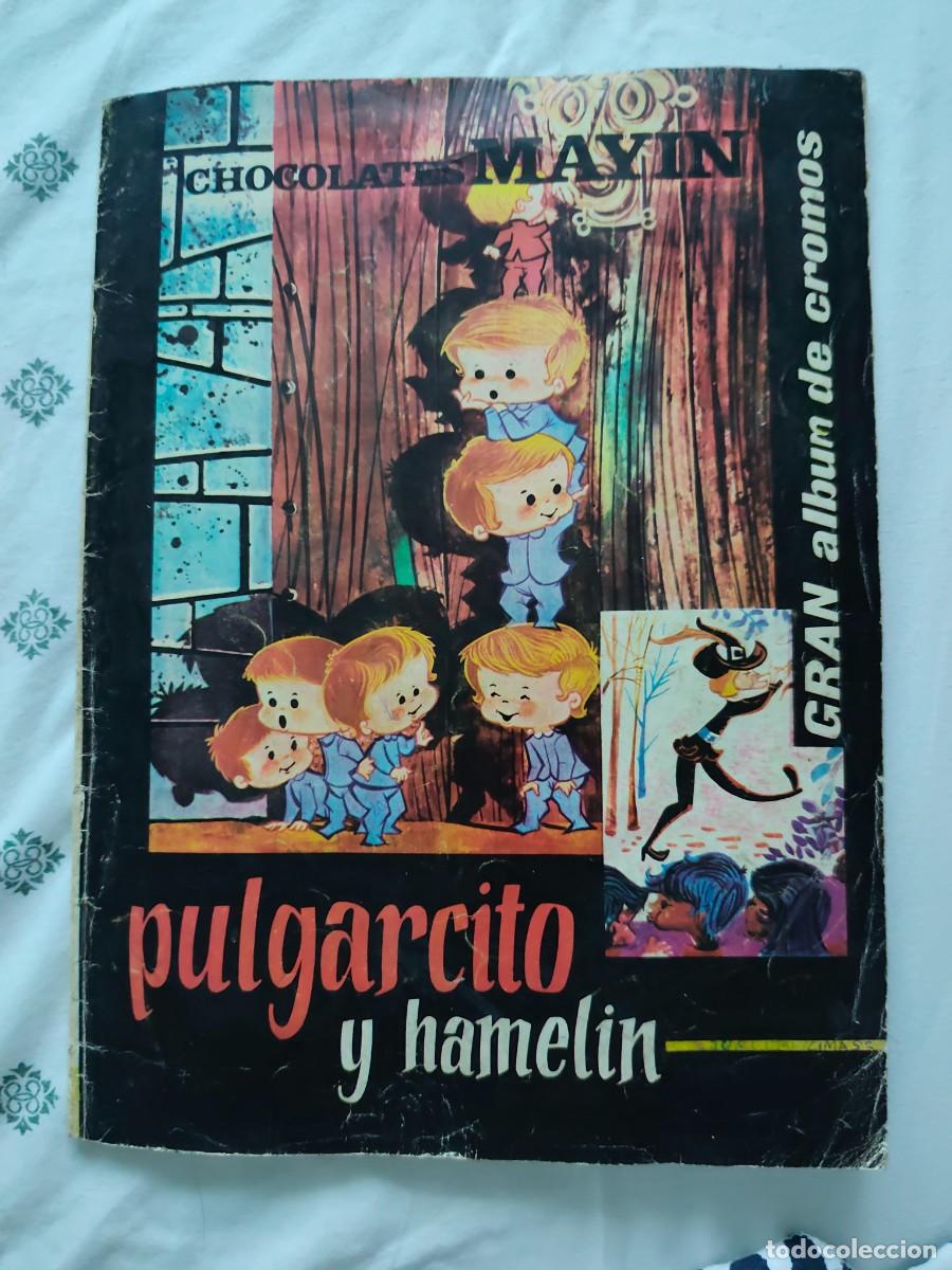 Coleccionismo &aacute;lbum: &Aacute;LBUM CROMOS COMPLETO PULGARCITO Y HAMEL&Iacute;N CHOCOLATES MAYIN Y TROYA POLA DE LAVIANA A&Ntilde;OS 60