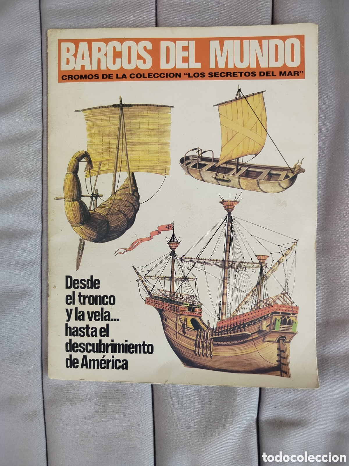 Coleccionismo &aacute;lbum: &Aacute;lbum Cromos Barcos del Mundo