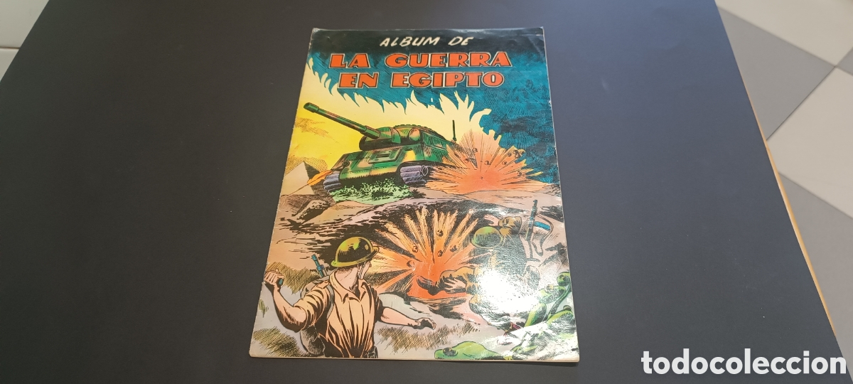 Coleccionismo &aacute;lbum: ALBUM - &rdquo; LA GUERRA EN EGIPTO &rdquo; - COMPLETO - EDITORIAL FERMA 1956 - MUY BUEN ESTADO -