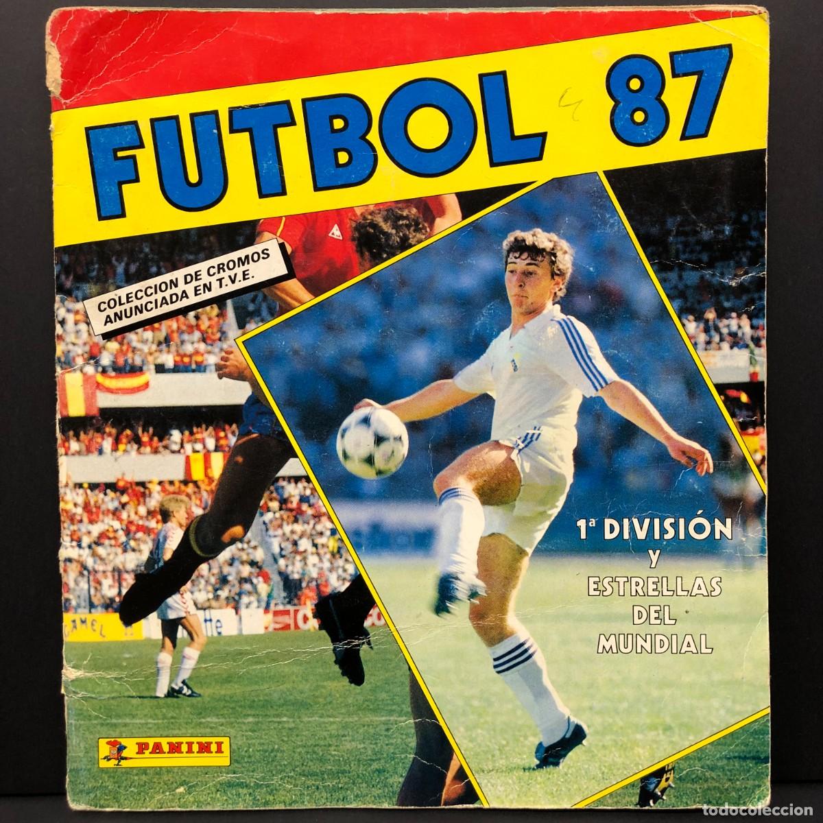 Coleccionismo &aacute;lbum: &Aacute;LBUM DE CROMOS - FUTBOL 87 - ESTRELLAS DEL MUNDIAL Y 1&ordf; DIVISI&Oacute;N - COMPLETO - PANINI - RARO / 1