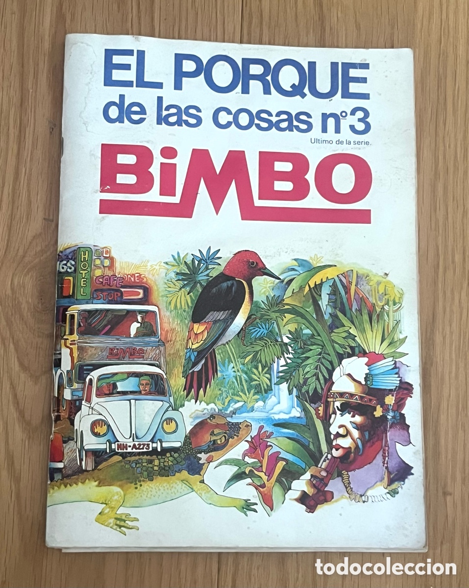 Coleccionismo &aacute;lbum: ALBUM COMPLETO: EL PORQUE DE LAS COSAS N&ordm;3 - BIMBO - PRIMERA EDICI&Oacute;N 1973