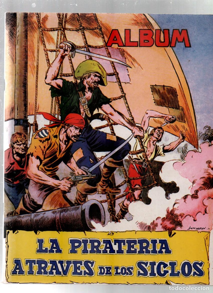 Coleccionismo &aacute;lbum: LA PIRATER&Iacute;A A TRAVES DE LOS SIGLOS. EDICIONES TORAY. FACSIMIL. ALBUM CROMOS IMPRESOS