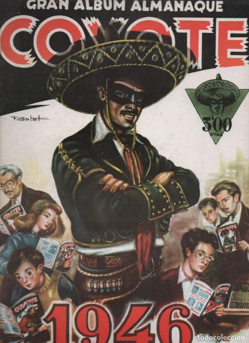 Coleccionismo &aacute;lbum: GRAN ALBUM ALMANAQUE COYOTE - OESTE, 1946. FACSIMIL. CROMOS DIBUJADOS POR BATET / DARNIS