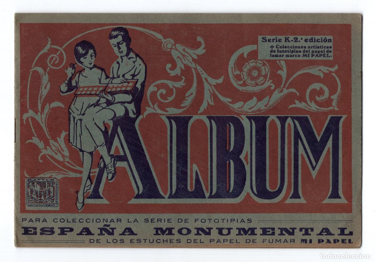 Coleccionismo &aacute;lbum: Album Espa&ntilde;a Monumental, serie K. Fototipias Papel de fumar Mi Papel (completo)