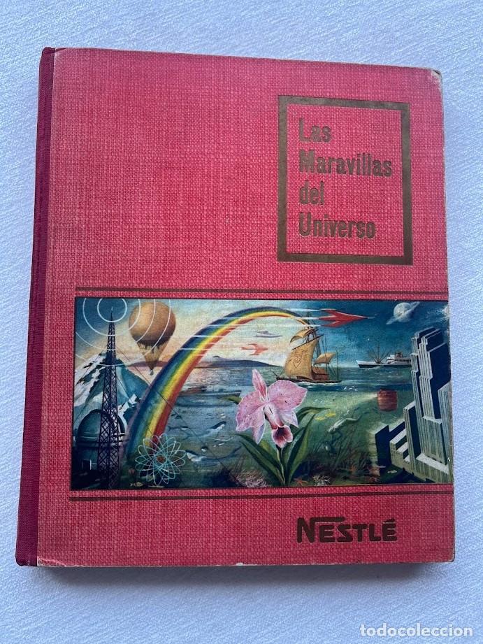 Coleccionismo &aacute;lbum: Las maravillas del Universo / &Aacute;lbum de cromos / Nestl&eacute; / Completo /