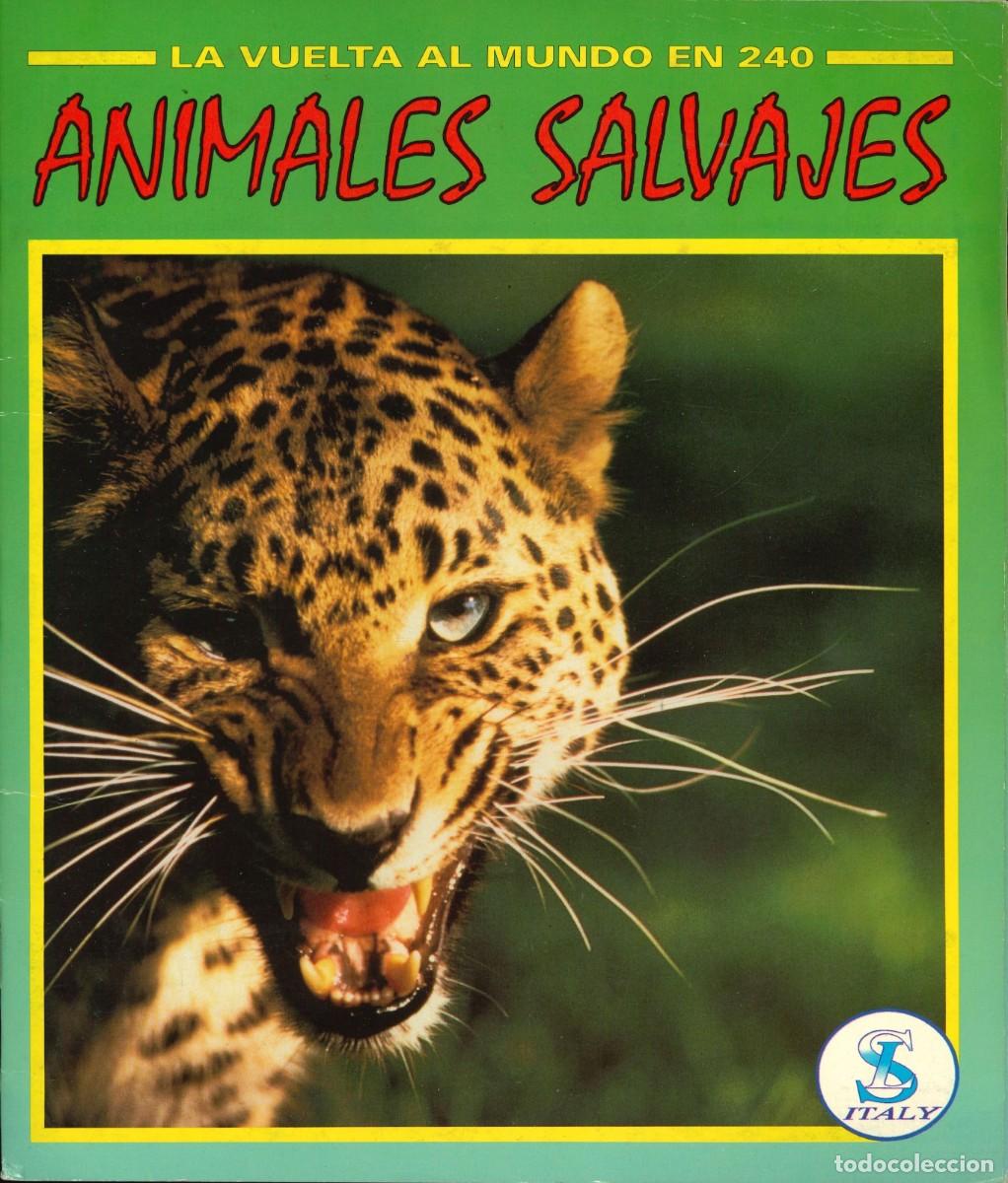 Coleccionismo &aacute;lbum: LA VUELTA AL MUNDO EN 240 ANIMALES SALVEJES - CROMOSOL (1994) / &Aacute;LBUM COMPLETO