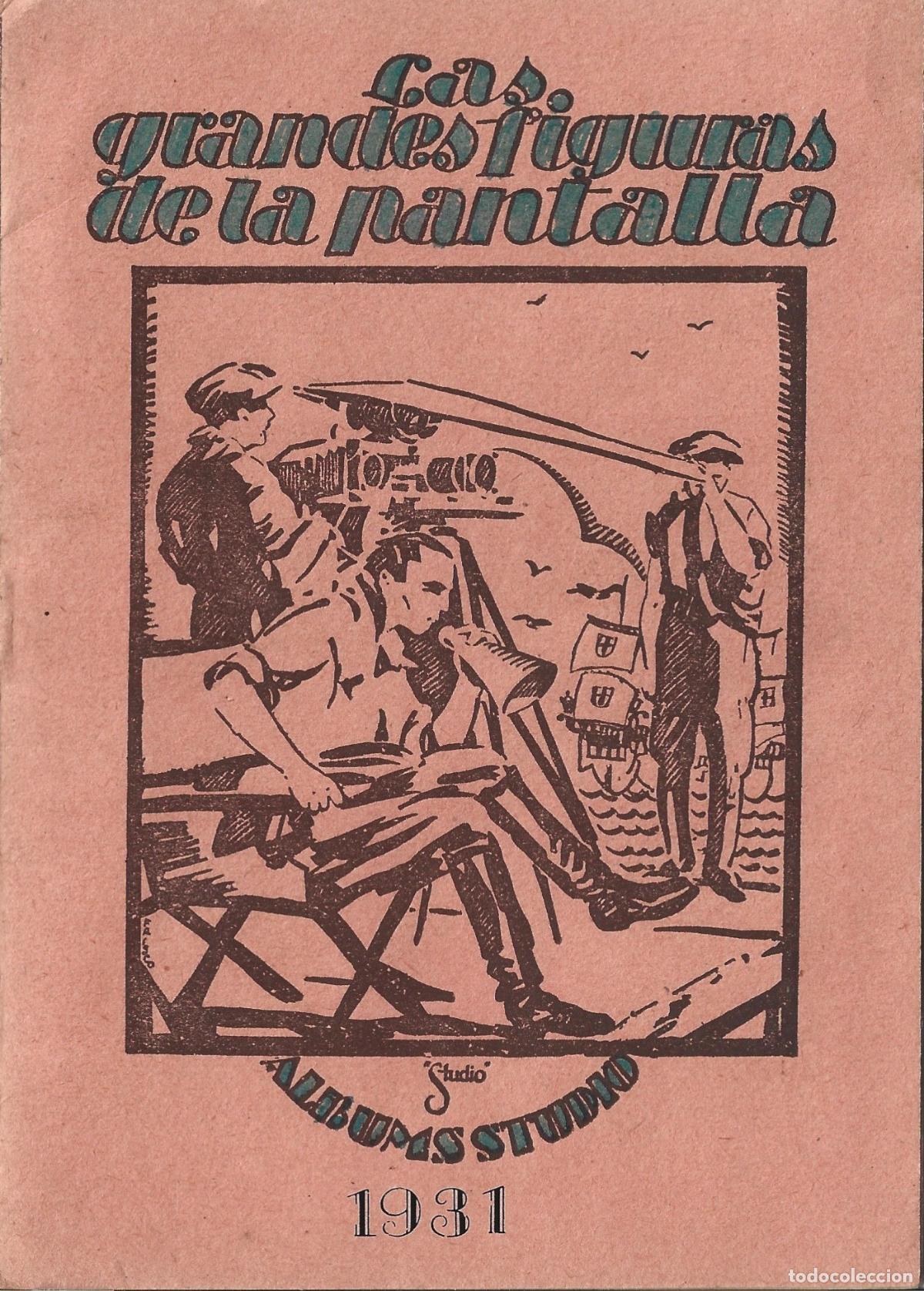 Coleccionismo &aacute;lbum: LAS GRANDES FIGURAS DE LA PANTALLA-ALBUMS STUDIO 1931-51 CROMOS + 6 ENTRADAS-ALBUM CROMOS