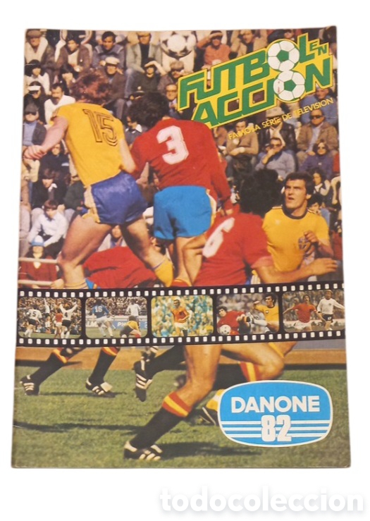 Coleccionismo &aacute;lbum: ALBUM COMPLETO DE FUTBOL EN ACCI&Oacute;N ESPA&Ntilde;A 82. MARADONA, PELE, CRUYFF A&Ntilde;O 1982 DE DANONE
