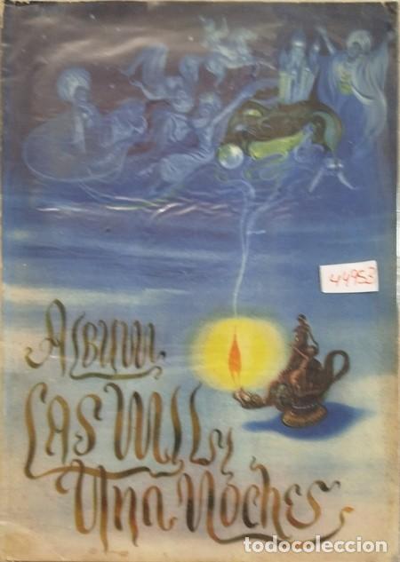 Coleccionismo &aacute;lbum: &Aacute;lbum completo 'LAS MIL Y UNA NOCHES' con 414 cromos de Ed. Espa&ntilde;a.