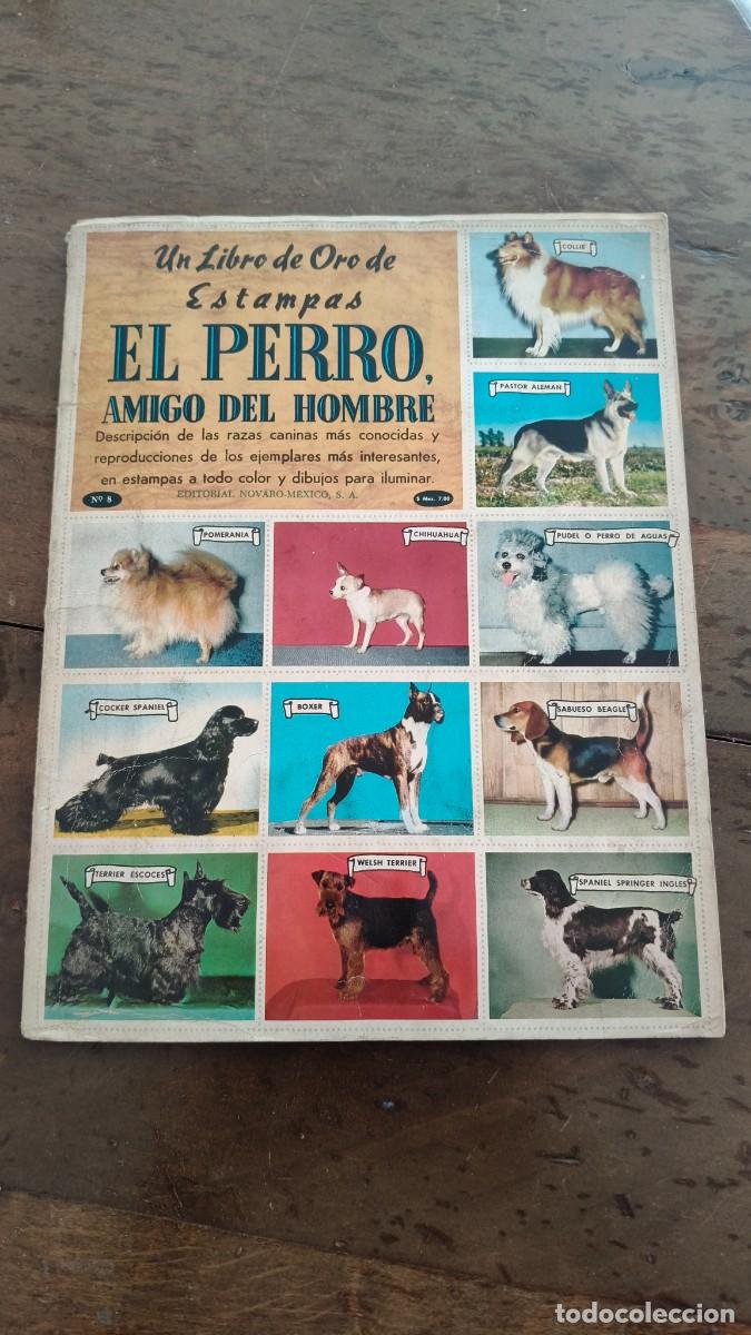 Colecionismo Caderneta: Album cromos El perro amigo del hombre n 8