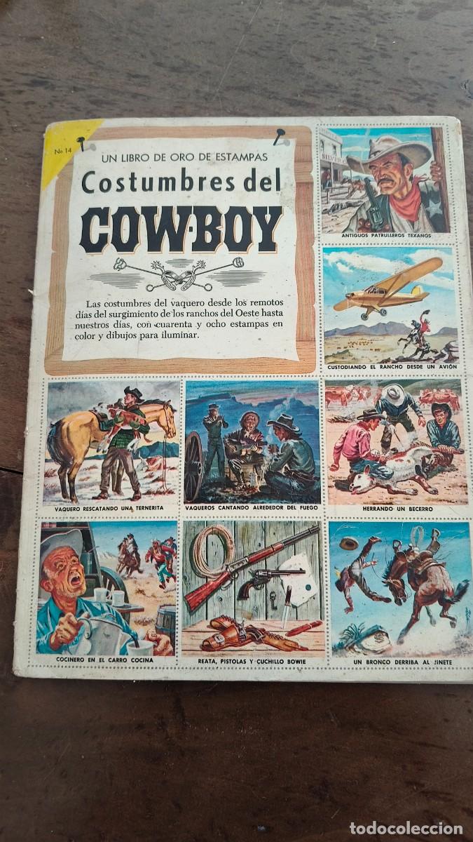 Colecionismo Caderneta: Album cromos libro de Oro de estampas n14 Costumbre del cowboy &eacute;ditorial mexico ann&eacute;e 60