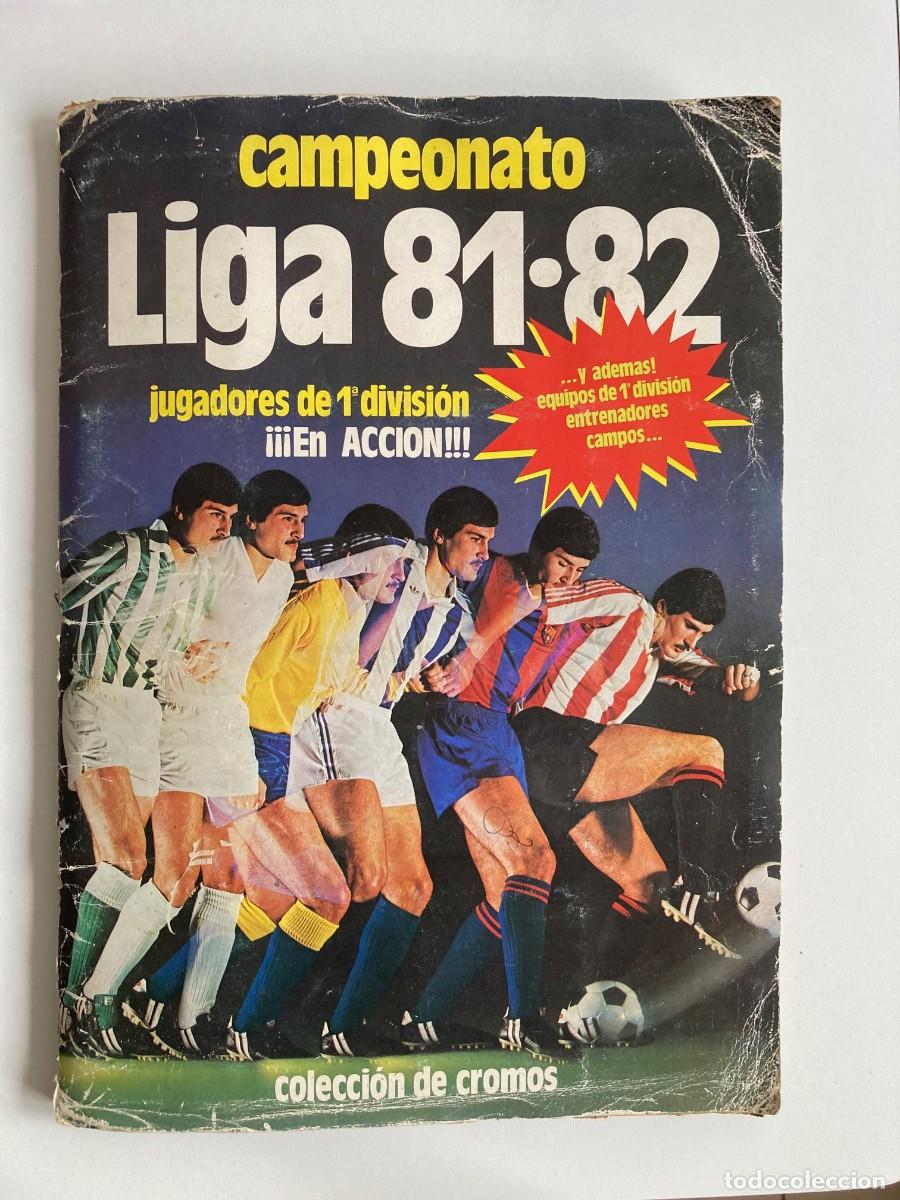 Coleccionismo &aacute;lbum: ALBUM 81-82 ESTE COMPLETO. 372 CROMOS. COLOCAS, BAJAS, FICHAJES, DOBLES VERSIONES...