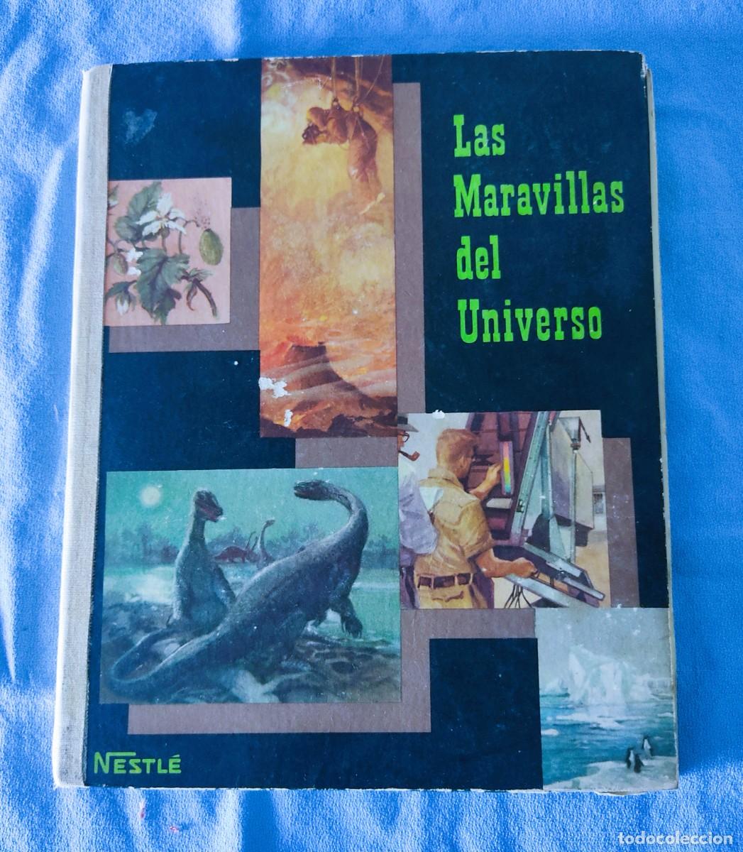 Coleccionismo &aacute;lbum: ALBUM DE CROMOS LAS MARAVILLAS DEL UNIVERSO DE NESTLE COMPLETO A&Ntilde;O 1957