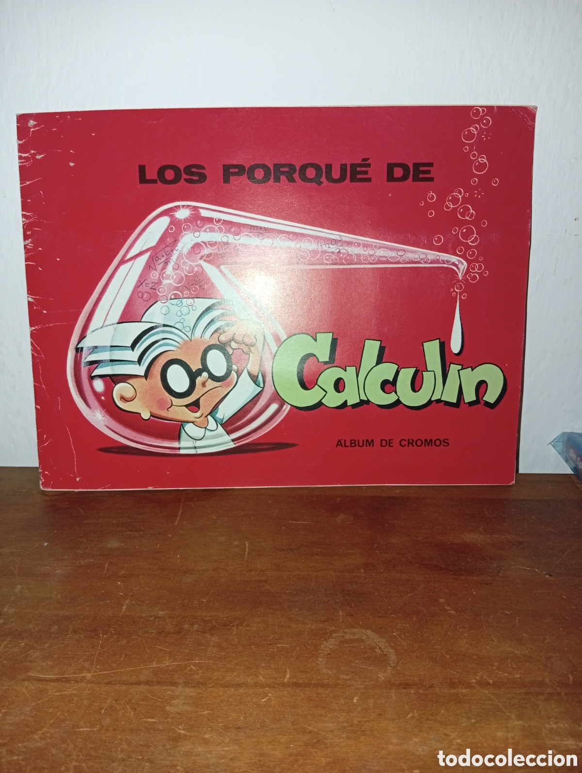 Coleccionismo &aacute;lbum: ALBUM COMPLETO - LOS PORQU&Eacute; DE CALCUL&Iacute;N - REVISTA PETETE - A&Ntilde;O 82
