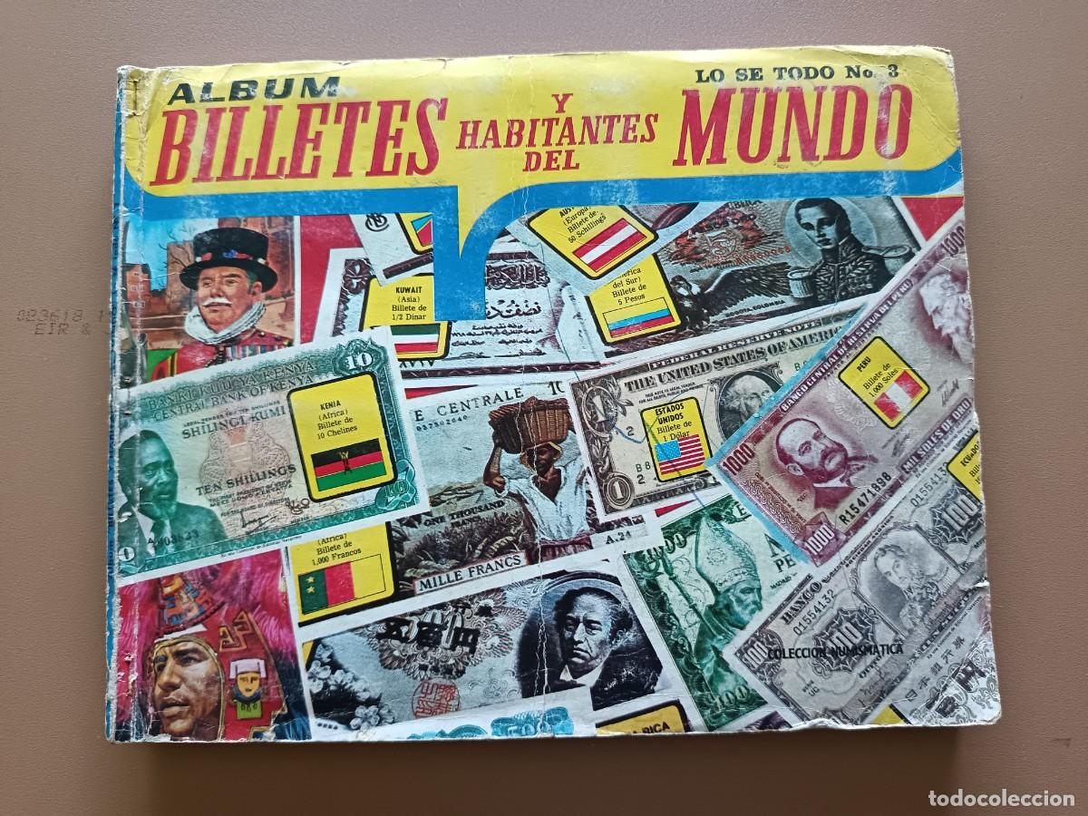 Coleccionismo &aacute;lbum: BILLETES Y HABITANTES DEL MUNDO. LO S&Eacute; TODO N&ordm;-3. NAVARRETE . FALTAN-3