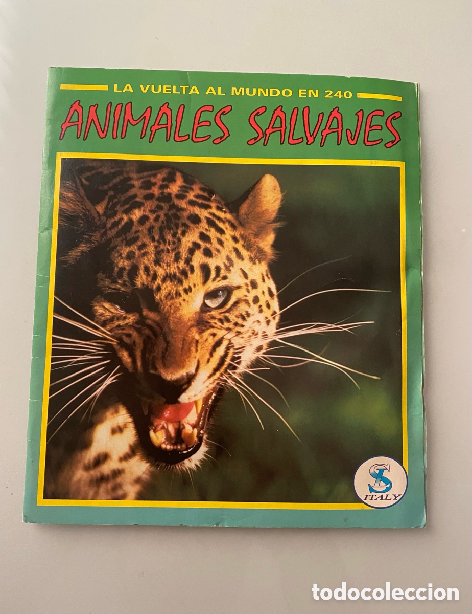 Coleccionismo &aacute;lbum: ALBUM LA VIELTA AL MUNDO EN 240 ANIMALES SALVAJES