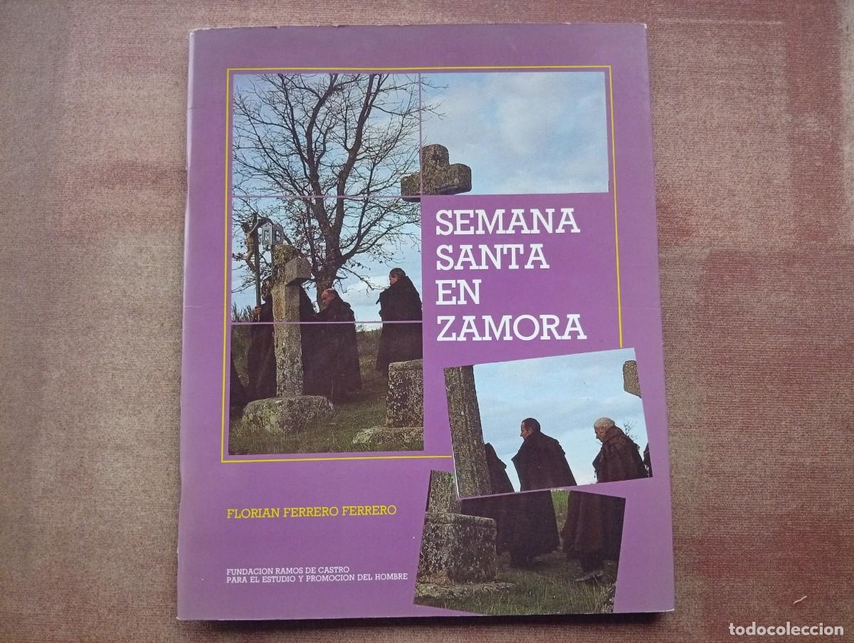 Coleccionismo &aacute;lbum: &Aacute;lbum cromos (completo) Semana Santa Zamora y Provincia. FLORIAN FERRERO FERRERO-1987.