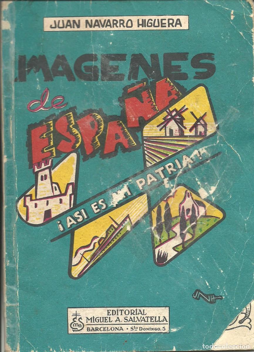 Coleccionismo &aacute;lbum: IMAGENES DE ESPA&Ntilde;A - ASI ES MI PATRIA ! COMPLETO