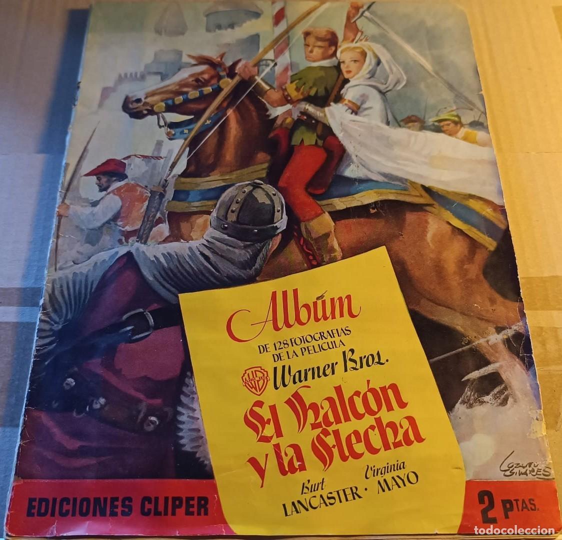 Collectionnisme Album: ALBUM DE CROMOS &rdquo;EL HALC&Oacute;N Y LA FLECHA&rdquo; - EDICIONES CLIPER - 1951 - COMPLETO.