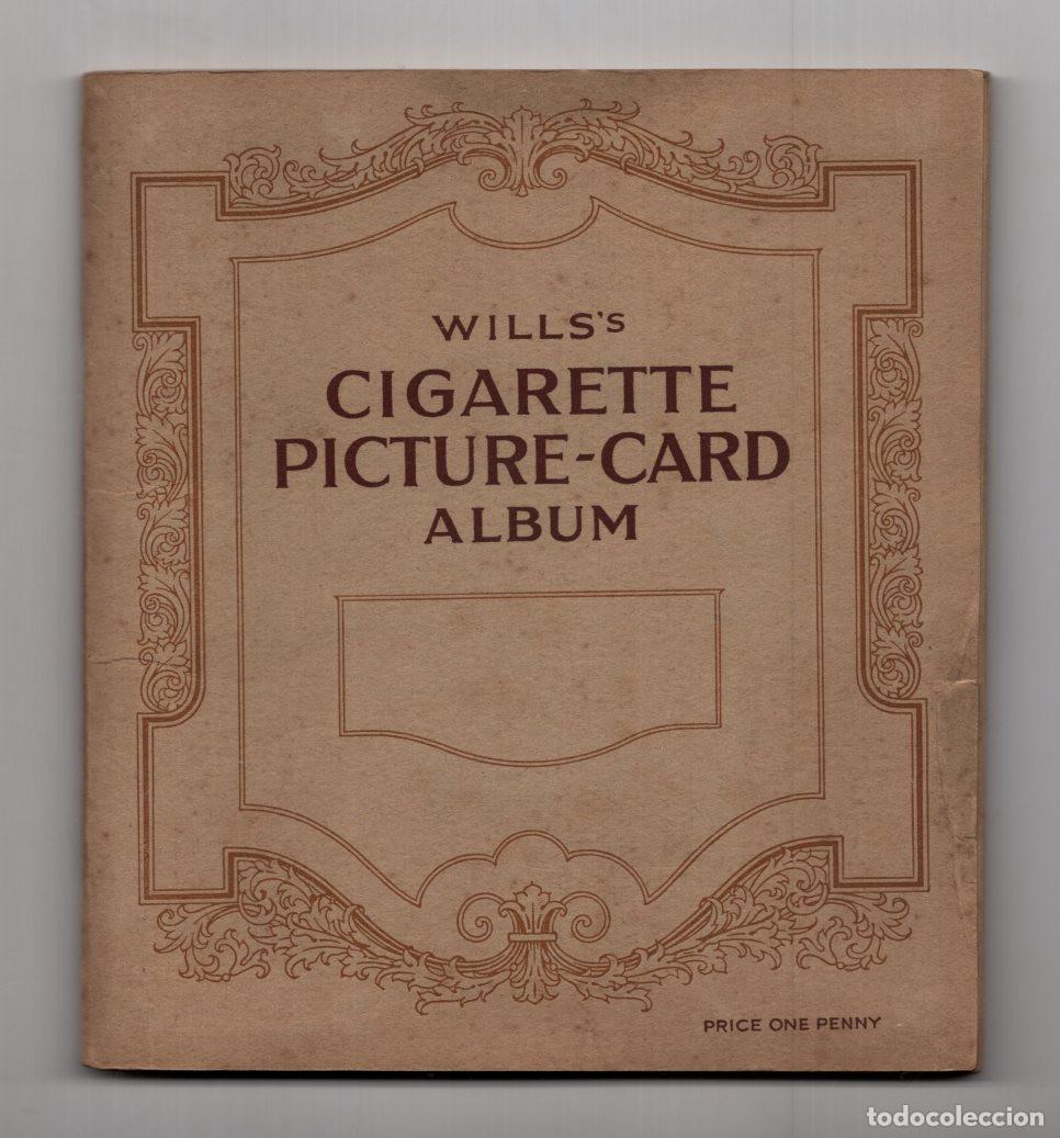 Colecionismo Caderneta: &Aacute;LBUM DE CROMOS CIGARRILLOS MARCA W.D. & H.O. WILLS (WILLS'S CIGARETTE PICTURE-CARD ALBUM).