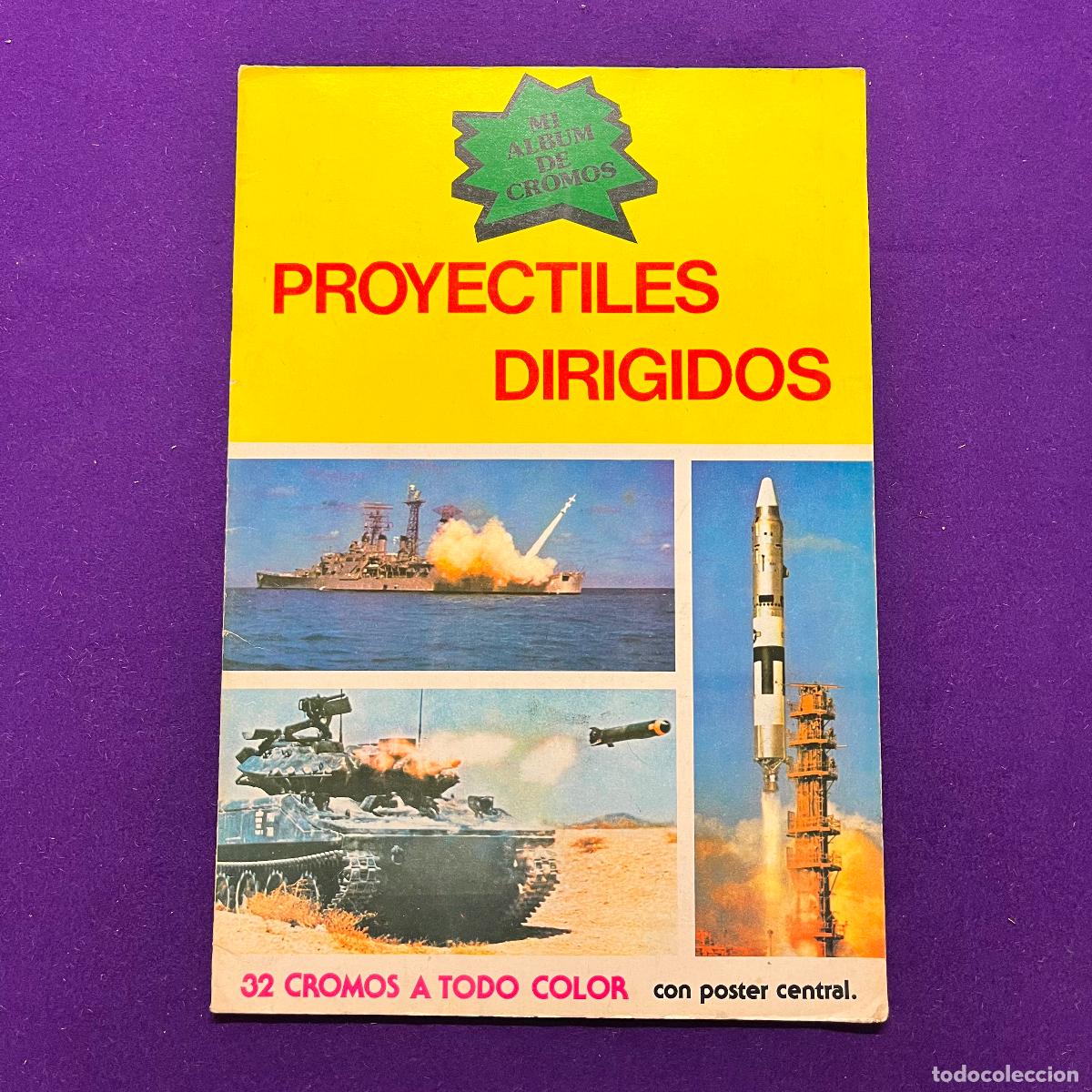Coleccionismo &aacute;lbum: ALBUM DE CROMOS. PROYECTILES DIRIGIDOS. COMPLETO. EDITORIAL NUEVA SITUACION S.A.