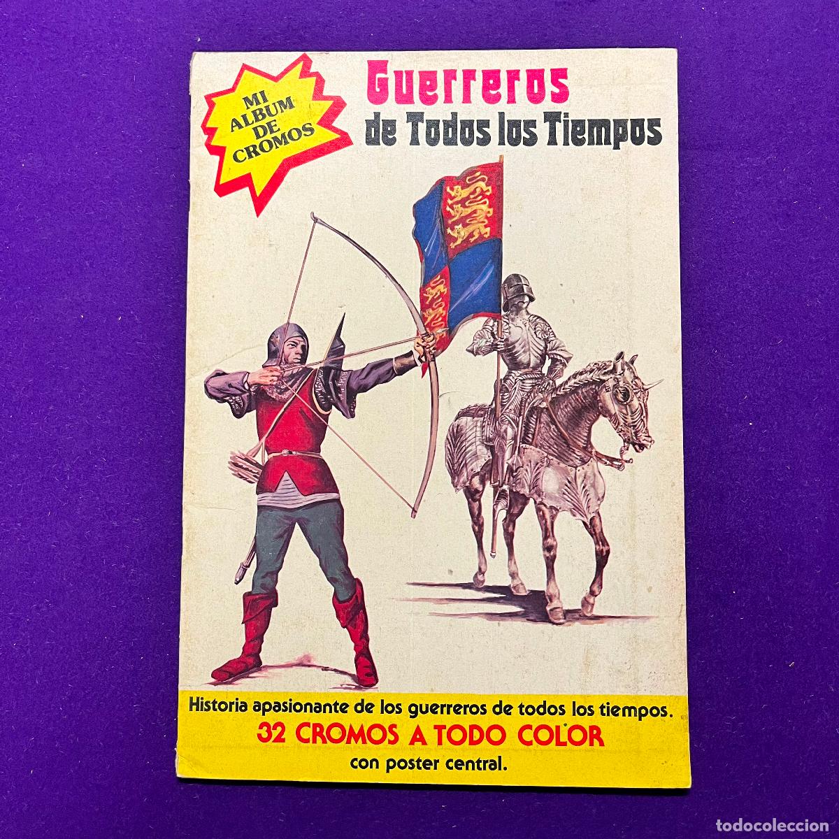 Coleccionismo &aacute;lbum: ALBUM DE CROMOS. GUERREROS DE TODOS LOS TIEMPOS. COMPLETO. EDITORIAL NUEVA SITUACION S.A.